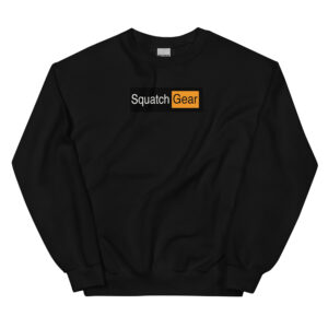 Squatch Unisex Sweatshirt