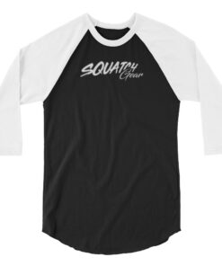 3/4 sleeve squatch gear shirt