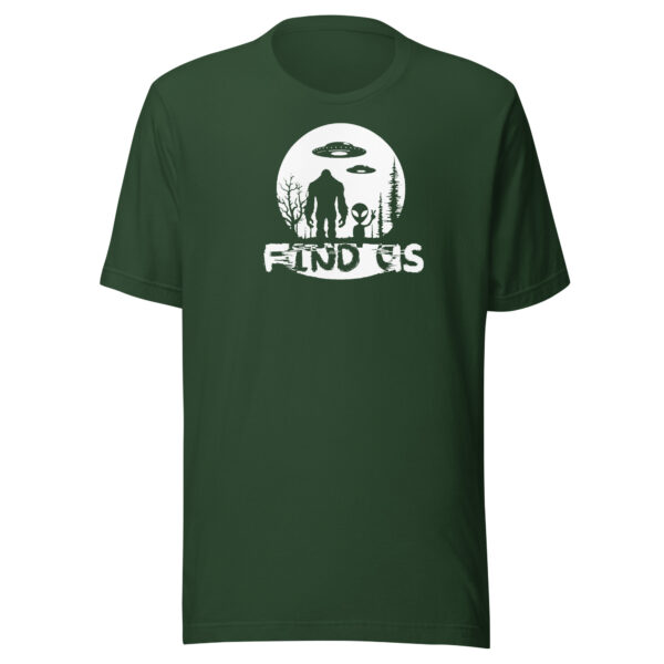 Unisex Find Us t-shirt - Image 19