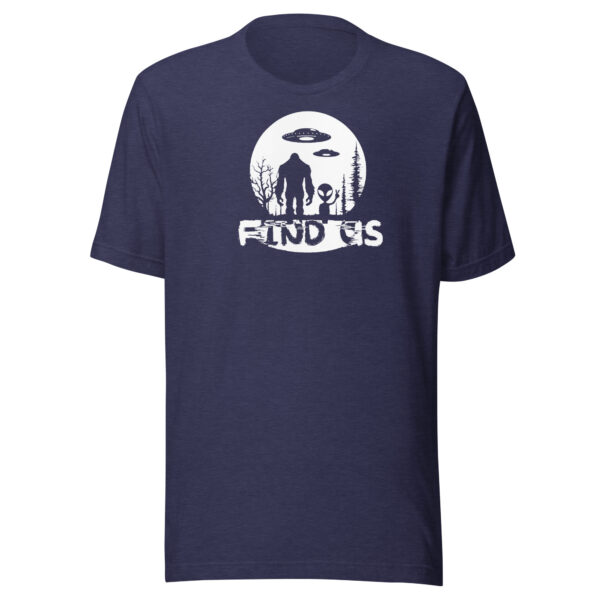 Unisex Find Us t-shirt - Image 13