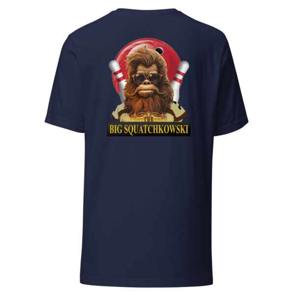 Unisex Squatchkowski t-shirt - Image 9