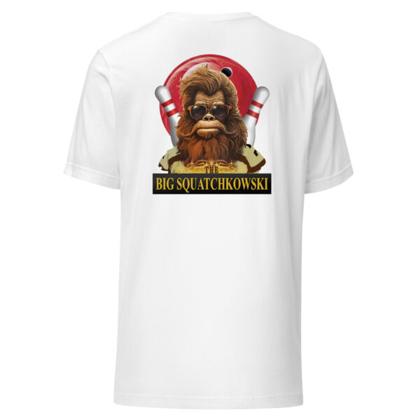 Unisex Squatchkowski t-shirt - Image 26